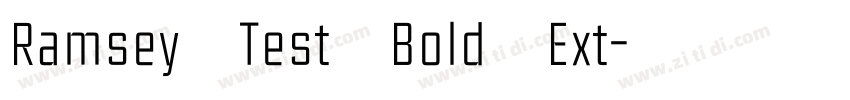 Ramsey Test Bold Ext字体转换